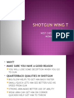 Shotgun Wing T
