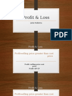 Profit & Loss: - Jatin Malhotra