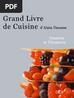 Dessert Et Patisserie - Alain Ducasse