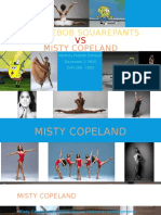 Misty Copeland vs. Spongebob Squarepants