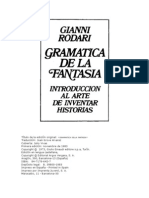 Rodari, Gianni - Gramática de La Fantasía - Introducciòn Al Arte de Inventar Historias