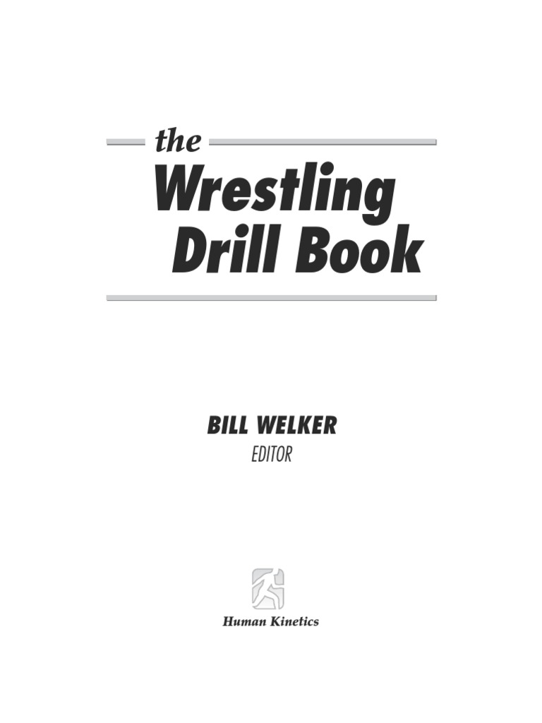 88f82 The Wrestling Drill Book PDF Combat Sports Individual Sports