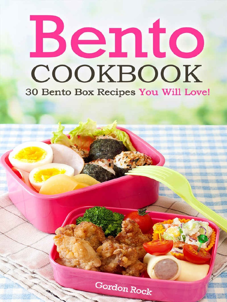 Bento Cookbook 30 Bento Box Recipes PDF | PDF | Salad | Pickling