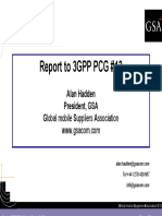 Report To 3GPP PCG #13: Alan Hadden President, GSA Global Mobile Suppliers Association