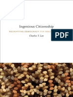 Ingenious Citizenship: Recrafting Democracy For Social Change by Charles T. Lee
