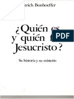 Dietrich Bonhoeffer ¿Quien Es y Quien Fue Jesucristo