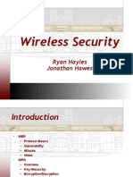 Wireless Security: Ryan Hayles Jonathan Hawes