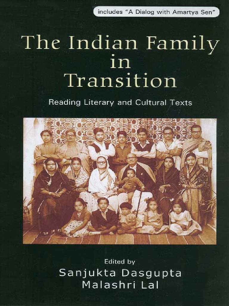 The Indian Family in Transition: Reading Literary and Cultural Texts | PDF  | Family | Marriage