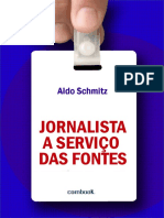 Jornalista A Serviço Das Fontes