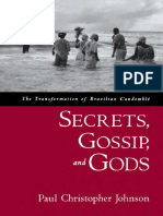 Paul Christopher Johnson: Secrets, Gossips and Gods - The Transformation of Brazilian Candomblé