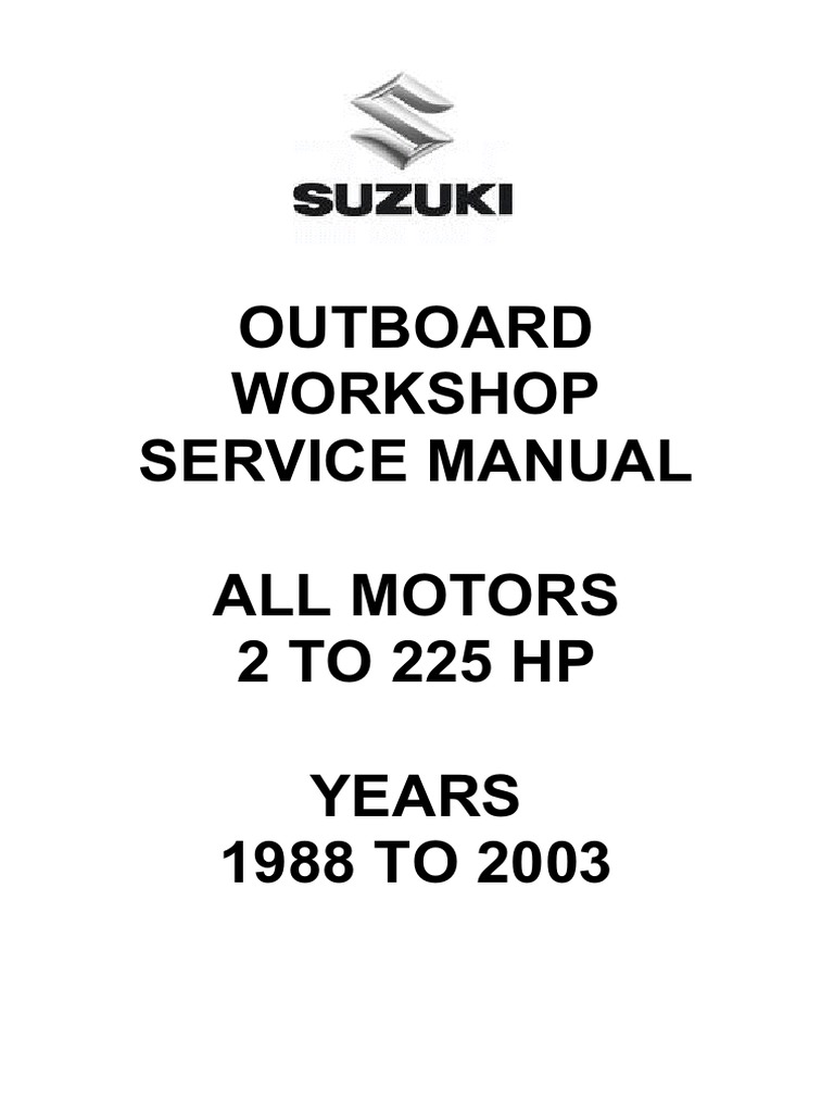 Suzuki Outboards Workshop Manual 1 PDF | PDF | Ventilation