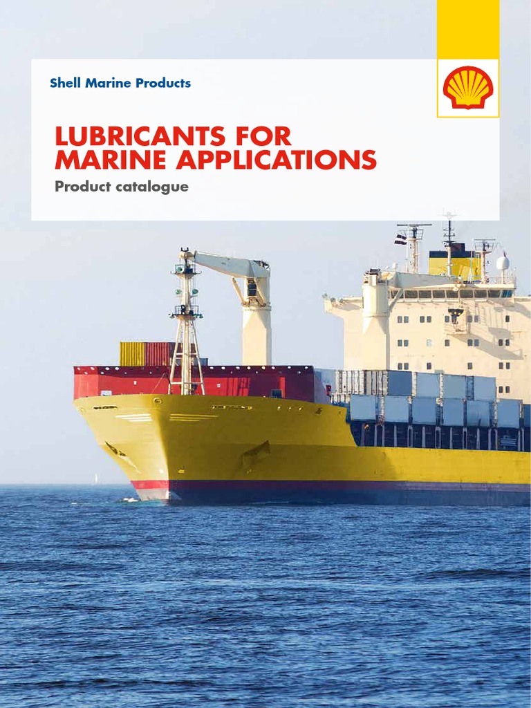 Shell Marine Lubricants Catalogue | PDF | Motor Oil | Fuel Oil
