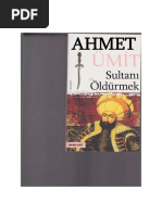 Ahmet Ümit - Sultanı Öldürmek