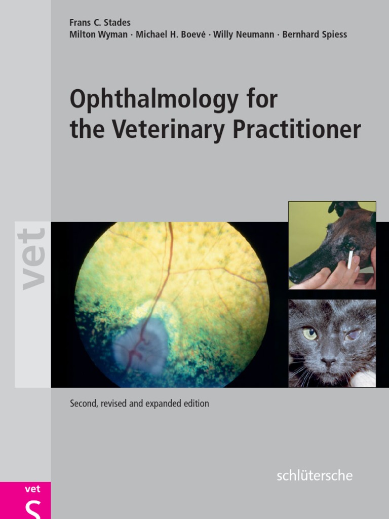 Ophthalmology for Veterinary Practictioner Cornea Ophthalmology