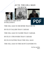 The Gill Man vs. Buck vs. Caesar, by Mia and Fiore