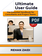 The Ultimate SAP User Guide the Essential SAP Training Handbook for Consultants and Project Teams 2015 {PRG}