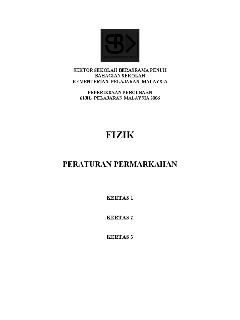 Skema Fizik Kertas 1 2 Dan 3 Pdf