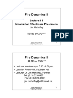 Fire Dynamics II: Lecture # 1 Introduction / Enclosure Phenomena