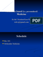 Molecular Based Medicine