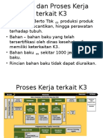 Bahan Dan Proses Kerja Terkait K3