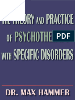 Theory and Practice of Psychotherapy With Specific Disorders