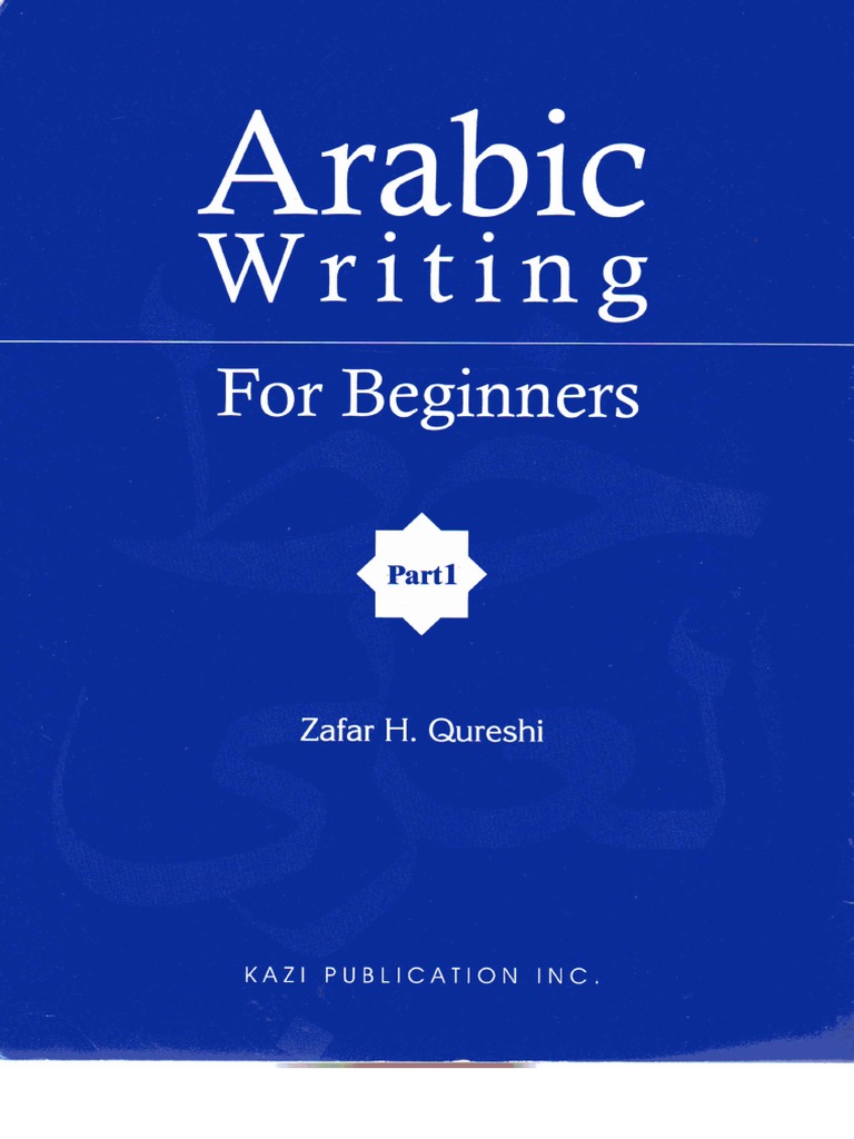 Arabic Writing For Beginners | PDF