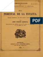 Bárcia, Roque - El Pedestal de La Estatua. Drama Original en Dos Actos y en Verso (1864)