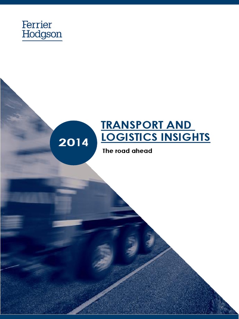 Transport & Logistics Growth Insights 2014 | PDF | Rail Transport | Cargo