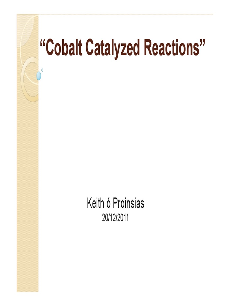 Cobalt Catalyzed Reactions Organometallic Chemistry Catalysis