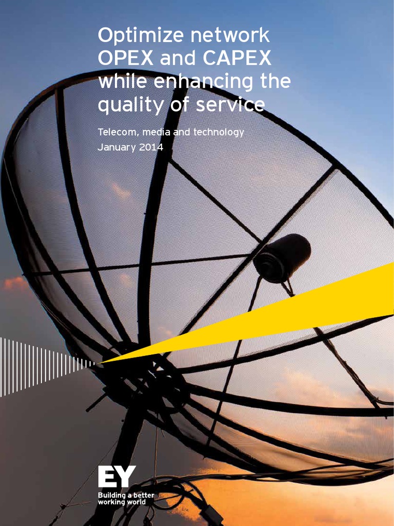 EY Optimize Network Opex and Capex | PDF | Quality Of Service ...