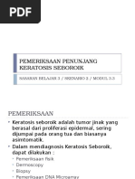 Pemeriksaan Penunjang Keratosis Seboroik