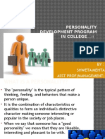 Personality Development Program in College: BY: Shweta Mehta Asst Prof (Management