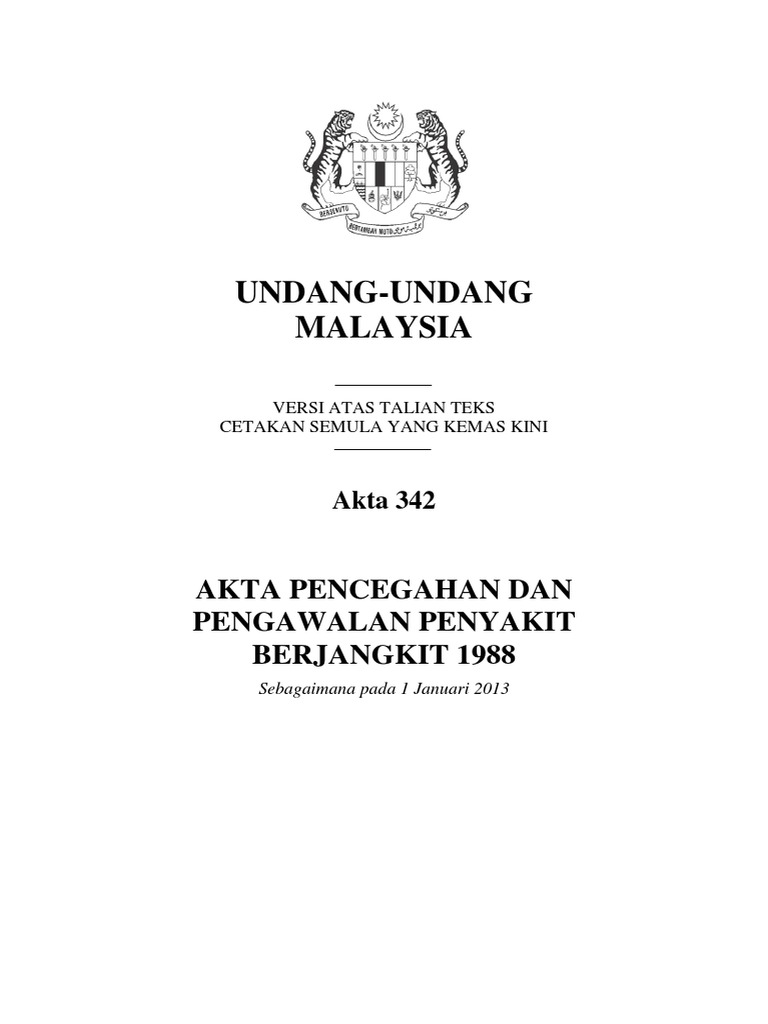 Akta 342 - Akta Pencegahan Dan Pengawalan Penyakit Berjangkit 1988 | PDF