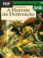 A Floresta Da Destruicao - Aven - Ian Livingstone