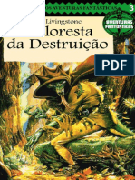 A Floresta Da Destruicao - Aven - Ian Livingstone