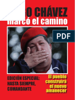 Hugo Chávez marcó el camino 