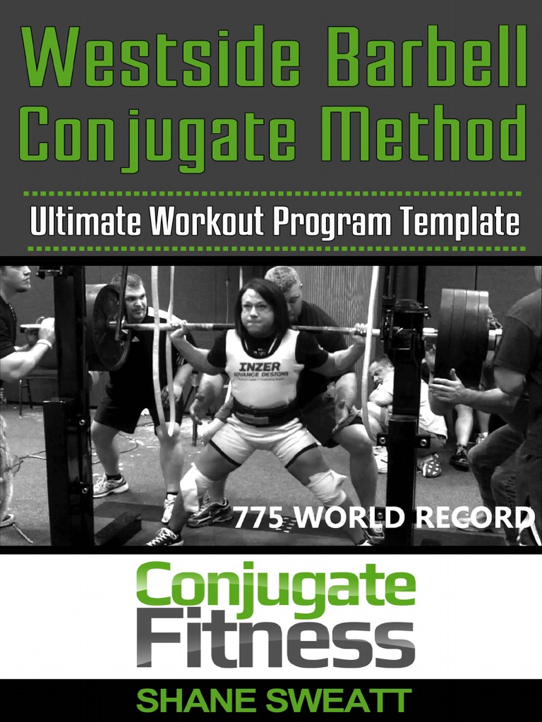 Westside Barbell Conjugate Method The Ultimate Workout