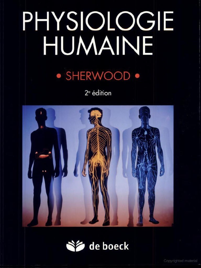 Anatomie Et Physiologie Une Approche Intégrée 2e édition Physiologie Humaine | PDF