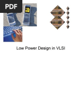 Low Power Design in VLSI