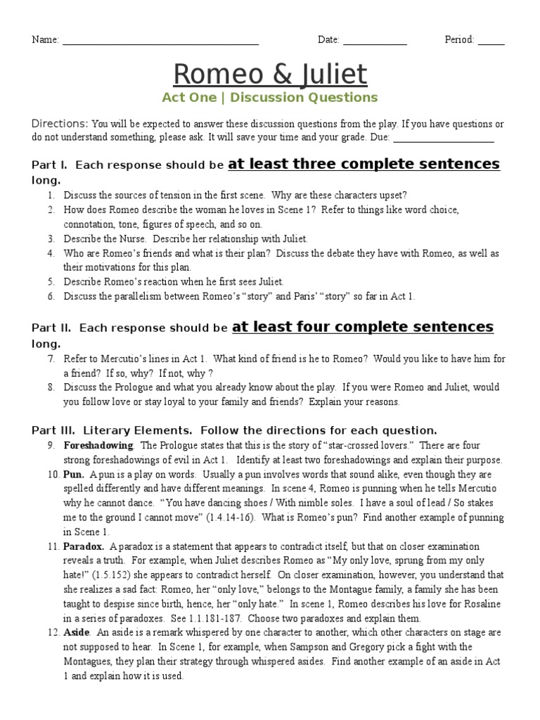 Romeo & Juliet at least three complete sentences