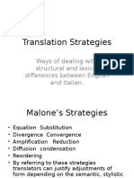 Translation Strategies: Ways of Dealing With Structural and Lexical Differences Between English and Italian