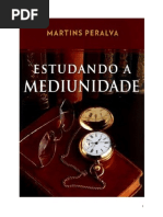 Peralva Martins Estudando a Mediumnidade Jys