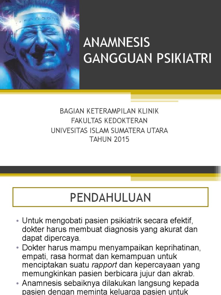 9 Anamnesis Dan Pemeriksaan Fisik Gangguan Psikiatri