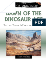 04 - Dawn of The Dinosaur Age. The Late Triassic & Early Jurassic Epochs PDF