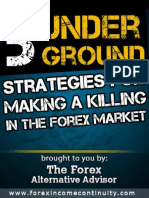 5 Underground Strategies
