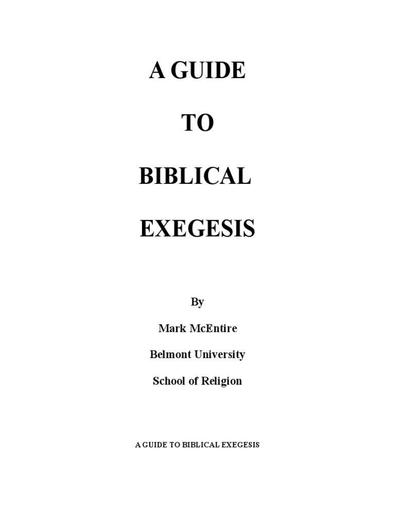 Biblical Exegesis Guide for Students | PDF | Exegesis | Textual Criticism