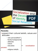Socialization and the Development of Identity and Social