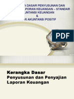 Kerangka Dasar Penyusunan Dan Penyajian Laporan Keuangan - Standar Akuntansi Keuangan & Teori Akuntansi Positif