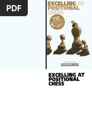 gaard Jacob Excelling At Positional Chess 03 Pdf Pdf