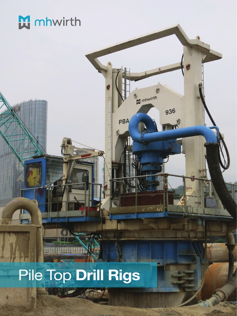 MHWirth PileTopDrillRigs Brochure Web2 | PDF | Drilling Rig | Deep ...